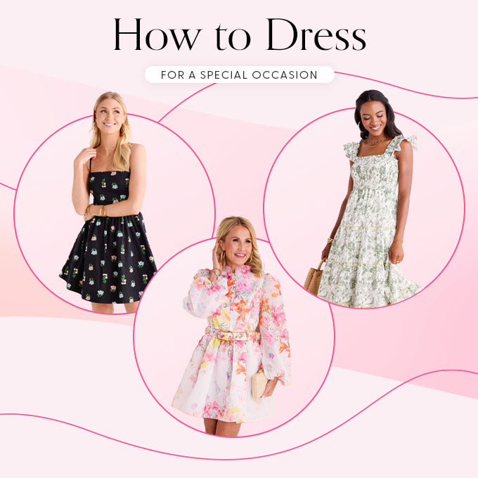 How to Dress for a Special Occasion