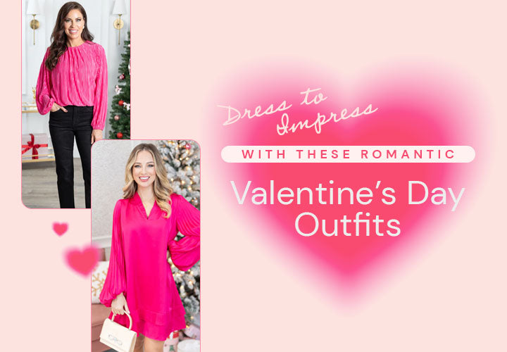 Dress to Impress with These Romantic Valentine’s Day Outfits