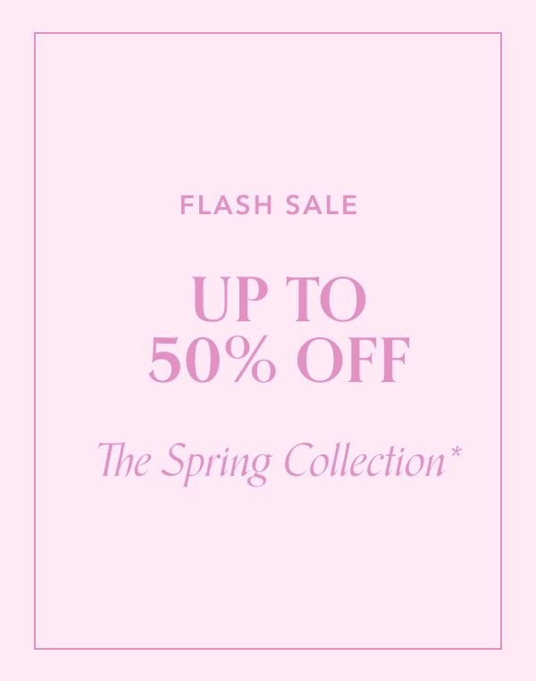 Flash sale advertisement for 'The Spring Collection' with up to 50% off on a pink background.